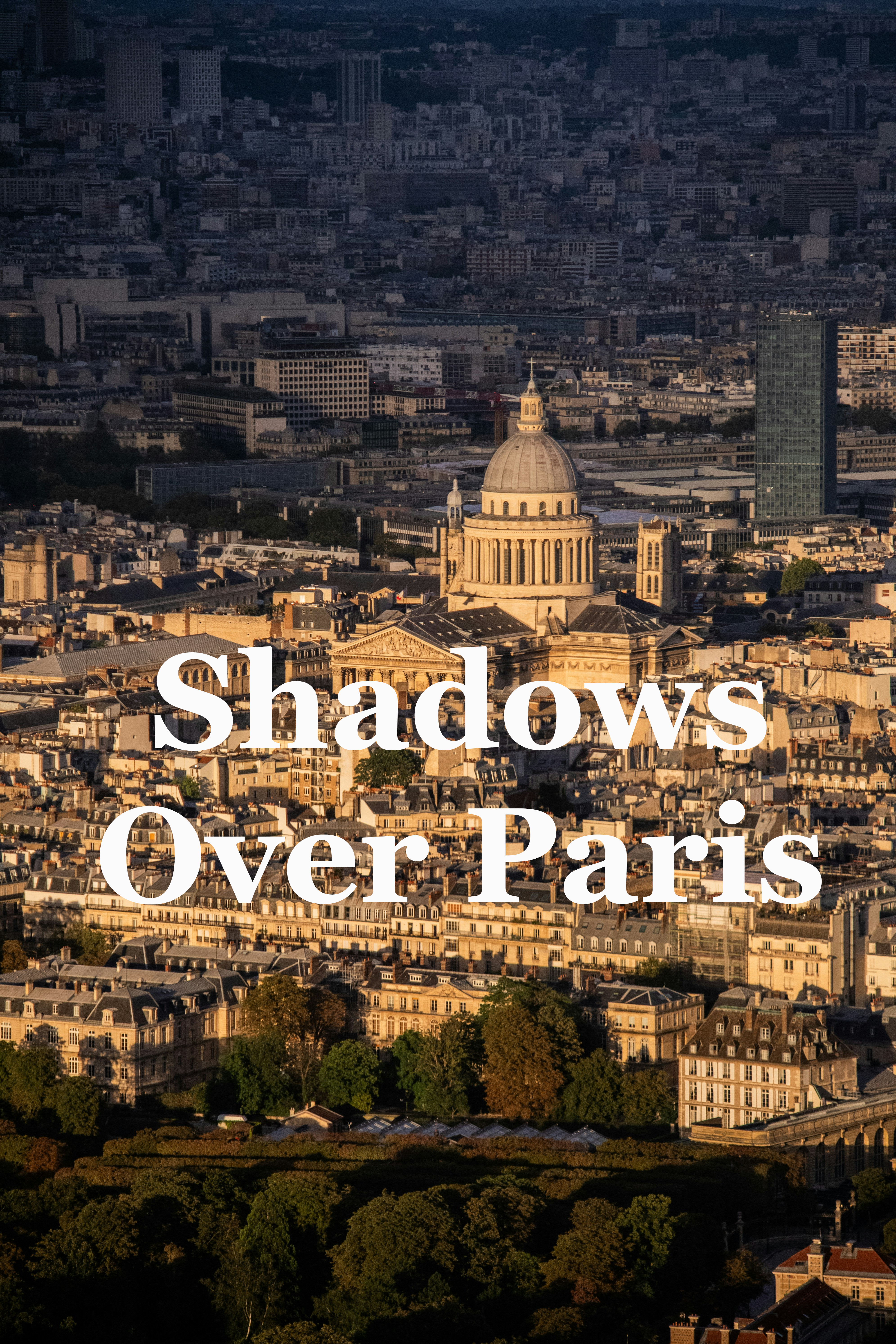 Shadows Over Paris